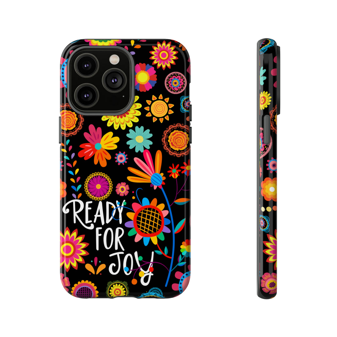 Ready For Joy Whimsical Phone Case