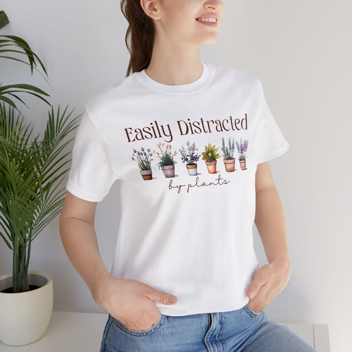 Easily Distracted By Plants Tshirt