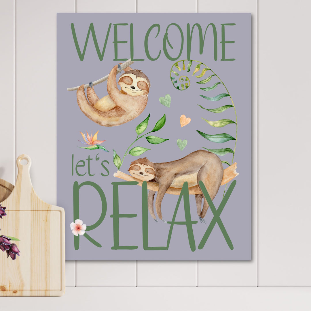 Welcome! Let's Relax | Sloth Poster Art